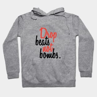 Drop Beats Not Bombs Black-Red Hoodie